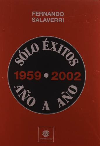 Stock image for SOLO EXITOS 1959-2002 AO A AO GoodReads for sale by Iridium_Books