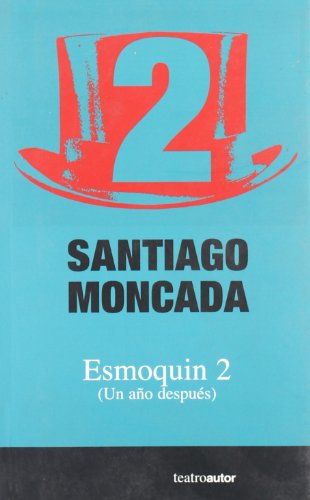 Beispielbild fr Esmoquin 2 (un ao despues) zum Verkauf von Buchpark