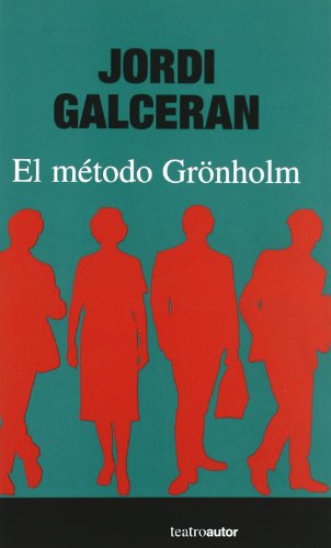 Stock image for El Metodo Gronholm for sale by SecondSale