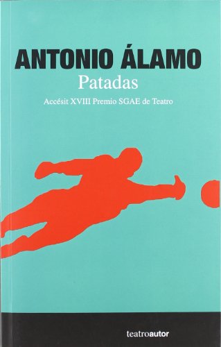 Imagen de archivo de PATADAS a la venta por KALAMO LIBROS, S.L.