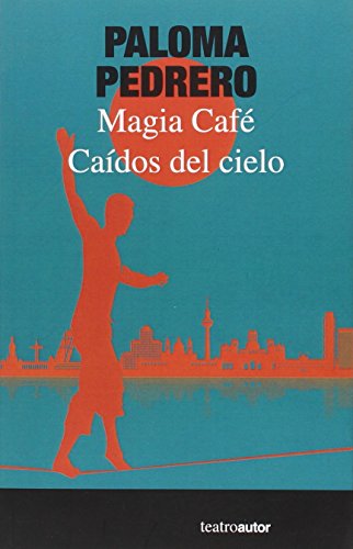 Imagen de archivo de Cados del cielo ; Magia Caf a la venta por AG Library