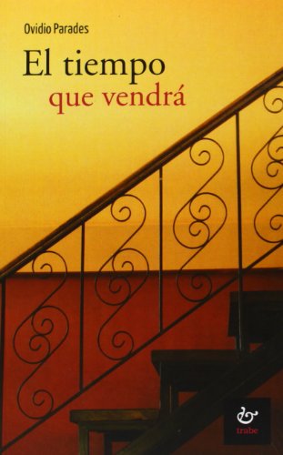 Imagen de archivo de EL TIEMPO QUE VENDR. a la venta por KALAMO LIBROS, S.L.