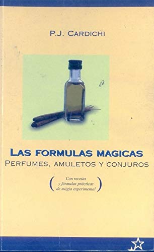 Imagen de archivo de FORMULAS MAGICAS, LAS a la venta por Iridium_Books