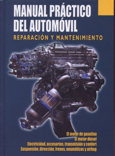 Imagen de archivo de manual practico del automovil reparacion y mantenimientoEd. 2008 a la venta por DMBeeBookstore