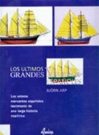 Imagen de archivo de Ultimos grandes veleros espaoles, los a la venta por medimops
