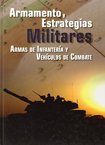 Imagen de archivo de Armas de infantera y vehculos de combate Vol.2 a la venta por Librera Prez Galds