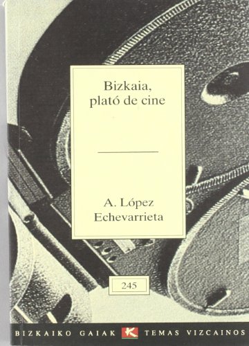 Imagen de archivo de Bizkaia, plato de cine (Bizkaiko Gaiak Temas Vizcai) a la venta por medimops