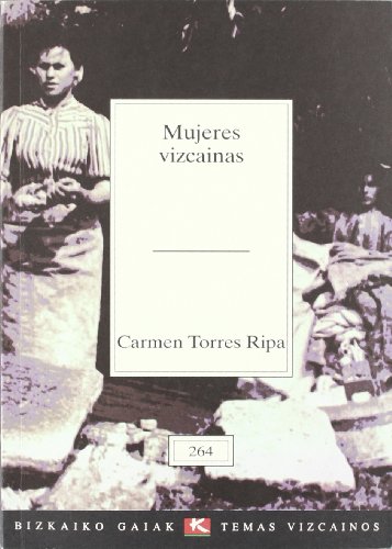 Beispielbild fr Mujeres Vizcanas zum Verkauf von Hamelyn
