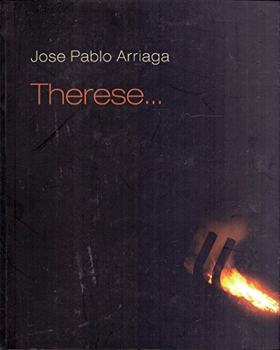 9788480562683: Juan Pablo Arriaga, Therese--