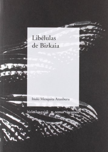 9788480563178: Liblulas De Bizkaia