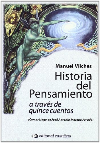 9788480581462: Historia del Pensamiento a Traves de Quince Cuentos (Castillejo)