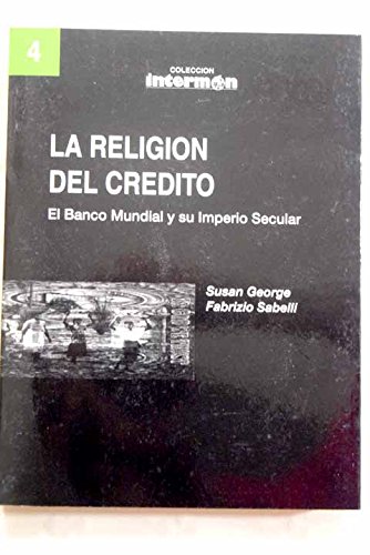 9788480630825: RELIGION DEL CREDITO-VIEJO (SIN COLECCION)