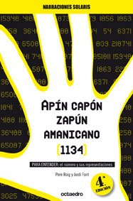 9788480632454: Apn Capn Zapn Amanicano (1134): PARA ENTENDER: El nmero y sus representaciones (Narraciones Solaris) (Spanish Edition)