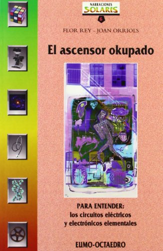 Imagen de archivo de EL ASCENSOR OKUPADO a la venta por Librerias Prometeo y Proteo