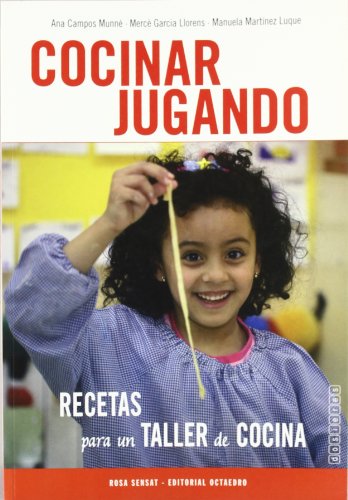 Stock image for COCINAR JUGANDO: RECETAS PARA UN TALLER DE COCINA for sale by KALAMO LIBROS, S.L.