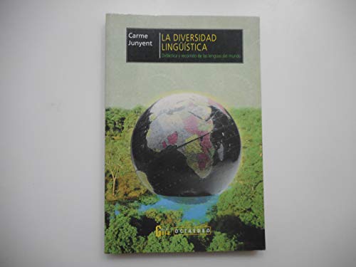 Imagen de archivo de La Diversidad Ling Stica: Didctica y Recorrido de las Lenguas Del Mundo a la venta por Hamelyn