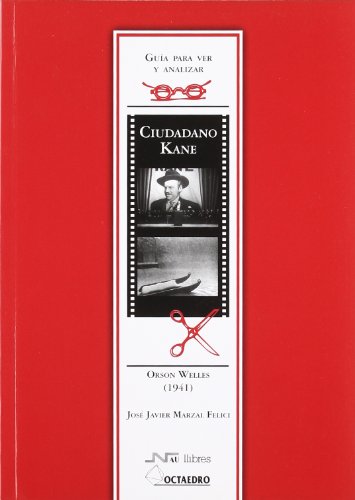 Stock image for Guia Para Ver - Ciudadano Kane (Spanish Edition) for sale by Iridium_Books