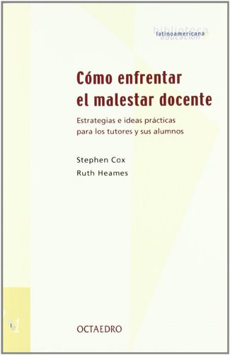 Stock image for como enfrentar el malestar docente cox octaedro Libro for sale by LibreriaElcosteo