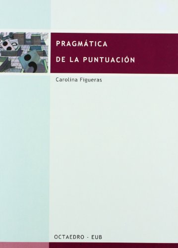 Stock image for Pragmatica de la puntuacion for sale by Iridium_Books