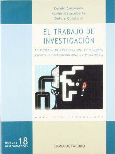 Beispielbild fr El trabajo de investigaci n Coromina, Eusebi / Casacuberta, zum Verkauf von Iridium_Books