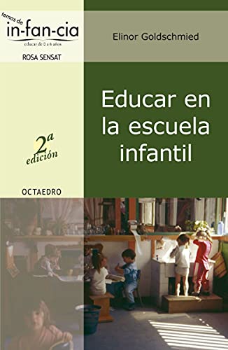 9788480635523: Educar en la escuela infantil (Spanish Edition)