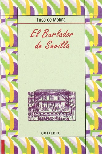 Imagen de archivo de EL BURLADOR DE SEVILLA a la venta por KALAMO LIBROS, S.L.