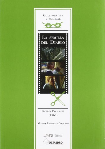 Guía para ver "La semilla del diablo", de Roman Polanski, 1968.