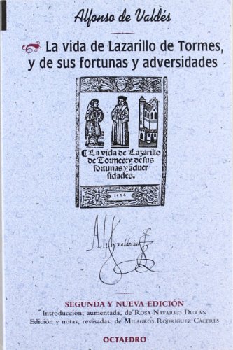 Stock image for La vida del Lazarillo de Tormes y de sus fortunas y adversidades (Biblioteca Octaedro, Band 15) for sale by medimops