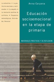 Beispielbild fr Educacin socioemocional en la etapa de primaria : materiales prcticos y de reflexin zum Verkauf von medimops