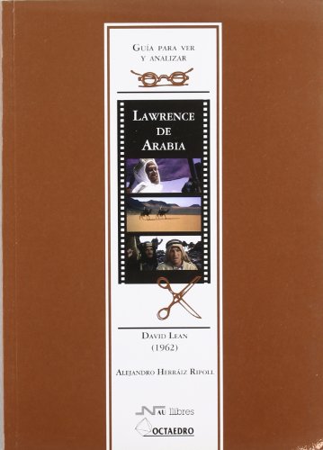 Imagen de archivo de LAWRENCE DE ARABIA DAVID LEAN 1962 a la venta por Siglo Actual libros