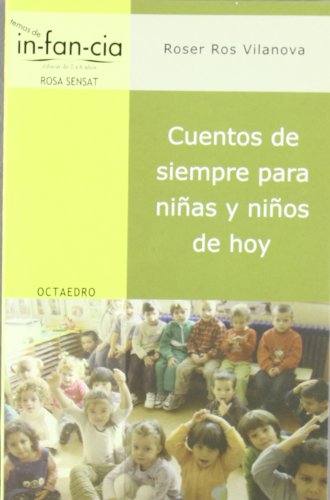 Imagen de archivo de CUENTOS DE SIEMPRE PARA NIAS Y NIOS DE HOY a la venta por KALAMO LIBROS, S.L.