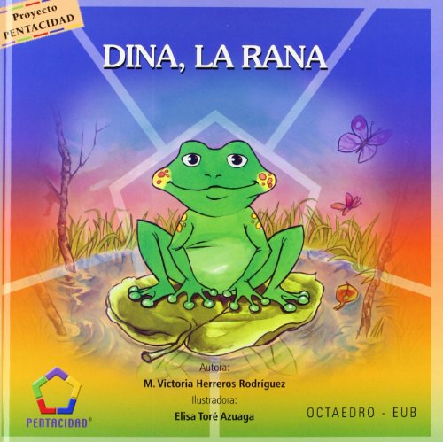 Stock image for Dina, la rana Herreros Rodrguez, Mara Victor for sale by Iridium_Books