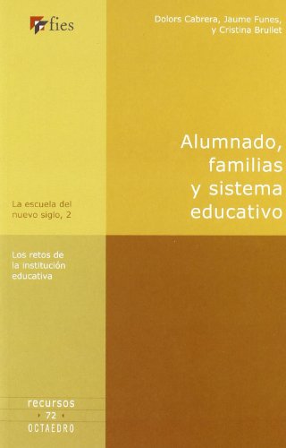 Beispielbild fr Alumnado, Familias y Sistema Educativo zum Verkauf von Hamelyn
