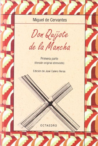 9788480637473: Don Quijote de la Mancha. Primera parte: Versin original abreviada: 15