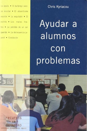 Imagen de archivo de AYUDAR A ALUMNOS CON PROBLEMAS a la venta por KALAMO LIBROS, S.L.