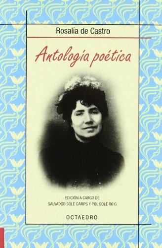 Stock image for ANTOLOGIA POETICA ROSALIA DE CASTRO for sale by Hilando Libros