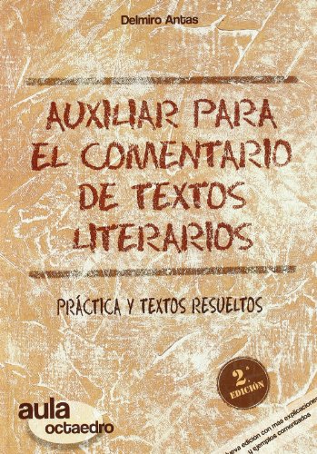 9788480638234: Auxiliar para el comentario de textos literarios: Prctica y textos resueltos (Aula Octaedro) - 9788480638234