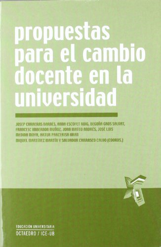 Beispielbild fr Propuestas para el cambio docente en Carreras Barns, Josep / Escofet zum Verkauf von Iridium_Books