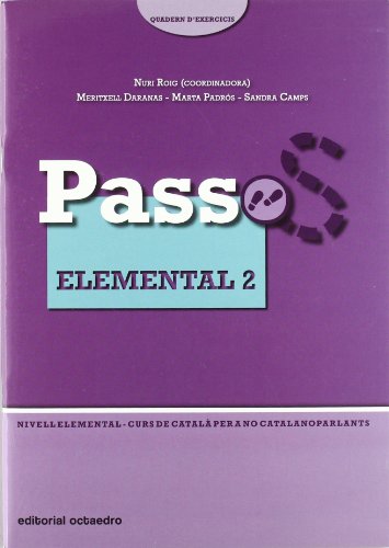 9788480638906: Passos 2. Quadern d'exercicis Elemental 2: Nivell Elemental. Curs de catal per a no catalanoparlants