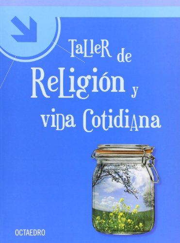 Imagen de archivo de TALLER DE RELIGION Y VIDA COTIDIANA a la venta por KALAMO LIBROS, S.L.