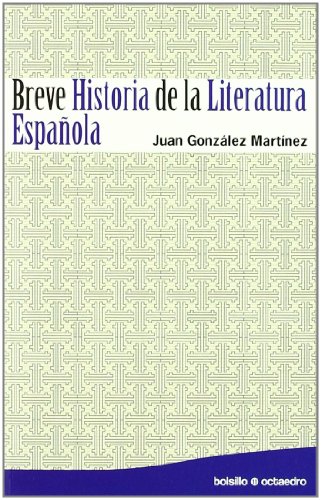 9788480639682: Breve Historia de la Literatura Espaola: 11 (Bolsillo Octaedro)