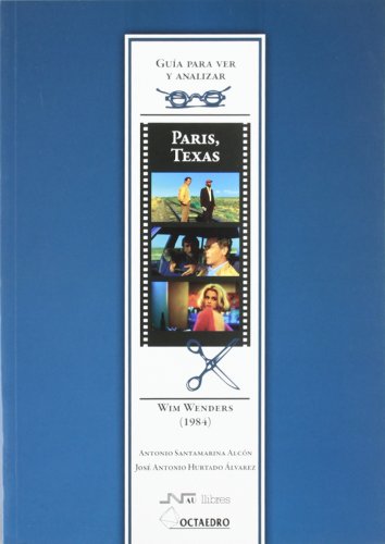 Imagen de archivo de Pars, Texas de Wim Wenders (1984) : gua para ver y analizar a la venta por Iridium_Books