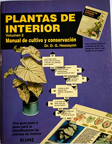 Plantas de Interior - Volumen 2 (Spanish Edition) (9788480760225) by Hessayon, D. G.