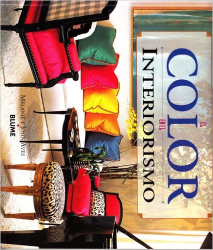 Imagen de archivo de El color en el interiorismo a la venta por LibroUsado CA