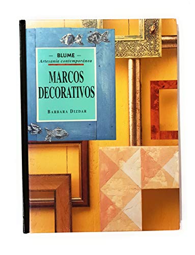 Beispielbild fr Marcos Decorativos. zum Verkauf von Hamelyn