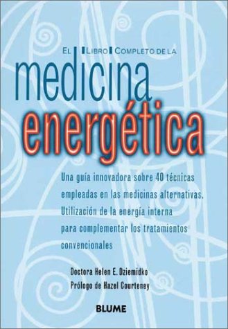 Stock image for El Libro Completo de la Medicina Energetica for sale by Hamelyn