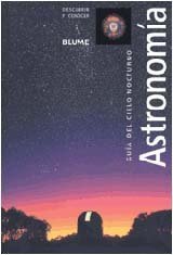 Imagen de archivo de Astronomia: Guia del cielo nocturno a la venta por Iridium_Books