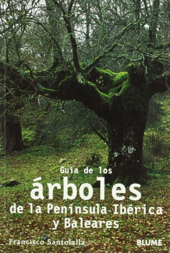 Imagen de archivo de Guia de Los Arboles de La Peninsula Iberica y Baleares a la venta por medimops