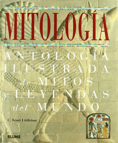 9788480764858: MITOLOGIA ANTOLOGIA ILUSTRADA MITOS LEYENDAS DEL MUNDO (LIBROS REGALO)