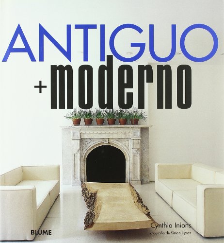 Beispielbild fr Antiguo + Moderno zum Verkauf von Hamelyn